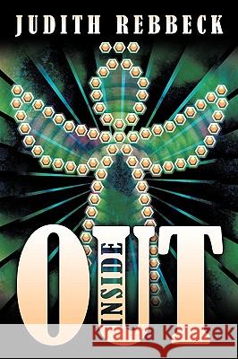 Inside Out Judith Rebbeck 9781449012397 Authorhouse