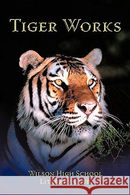Tiger Works High S Wilso 9781449038564