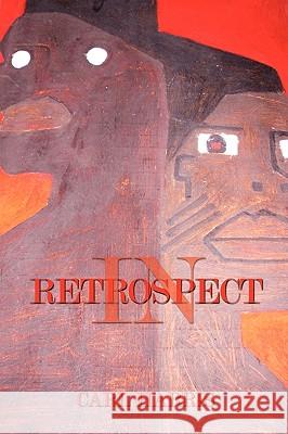 In Retrospect Carl Harris 9781449044206