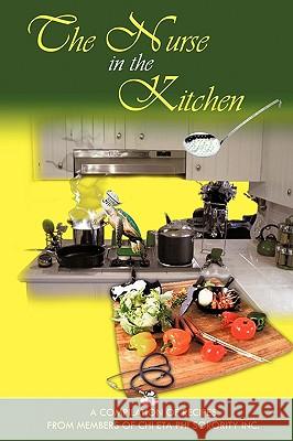 The Nurse in the Kitchen Of Member 9781449065492 Authorhouse