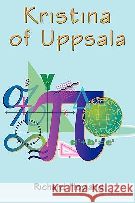 Kristina of Uppsala Richard Hoyland 9781449068745