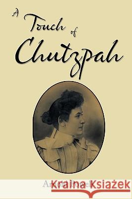 A Touch of Chutzpah  9781449069469 AUTHORHOUSE