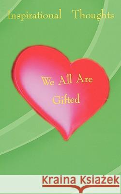 We All Are Gifted Julio Villalba 9781449072858