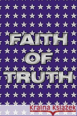 Faith of Truth Patricia Crandall 9781449076610