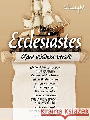 Ecclesiastes: Rare Wisdom Versed Uche Kezborn 9781449086886 Authorhouse UK