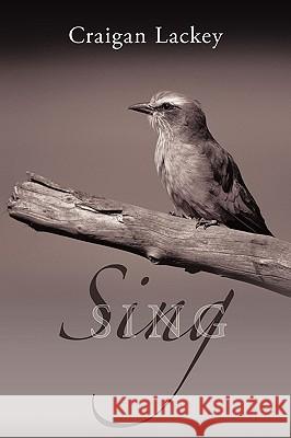 Sing Craigan Lackey 9781449099626