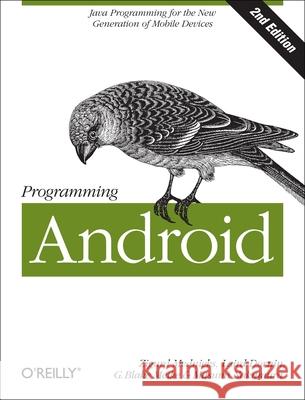 Programming Android Zigurd Mednieks 9781449316648 0