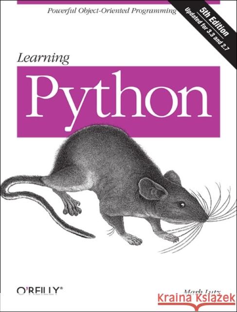 Learning Python Mark Lutz 9781449355739 O'Reilly Media