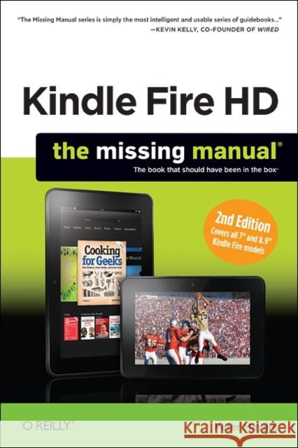 Kindle Fire Hd: The Missing Manual Meyers, Peter 9781449357290 0