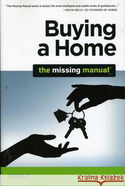 Buying a Home: The Missing Manual Nancy Conner 9781449379773 O'Reilly Media