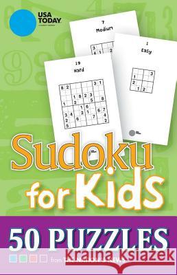 USA Today Sudoku for Kids: 50 Puzzles USA Today 9781449421700 Andrews McMeel Publishing