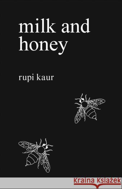 Milk and Honey Kaur Rupi 9781449474256 Andrews McMeel Publishing