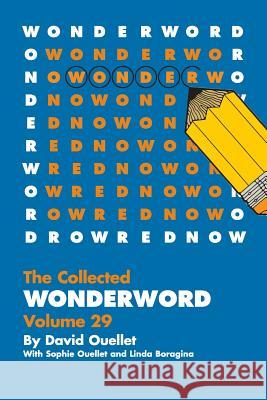 WonderWord Volume 29 Ouellet, David 9781449475550 Andrews McMeel Publishing