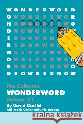 WonderWord Volume 31 Ouellet, David 9781449481490 Andrews McMeel Publishing