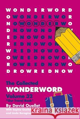 WonderWord Volume 32 Ouellet, David 9781449481506 Andrews McMeel Publishing