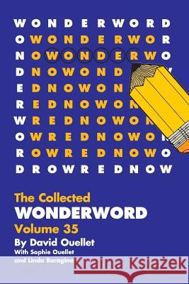 WonderWord Volume 35 Ouellet, David 9781449481537 Andrews McMeel Publishing