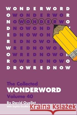 WonderWord Volume 40 Ouellet, David 9781449481582 Andrews McMeel Publishing
