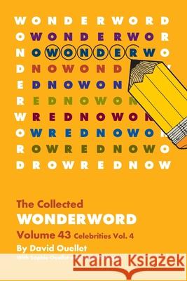 WonderWord Volume 43 David Ouellet, Sophie Ouellet, Linda Boragina 9781449481612 Andrews McMeel Publishing
