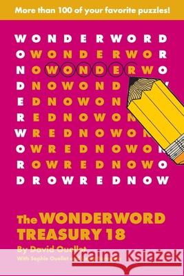 The Wonderword Treasury 18 David Ouellet Jo Ouellet 9781449481711 Andrews McMeel Publishing