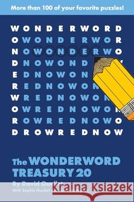 The Wonderword Treasury 20 David Ouellet Jo Ouellet 9781449481735 Andrews McMeel Publishing