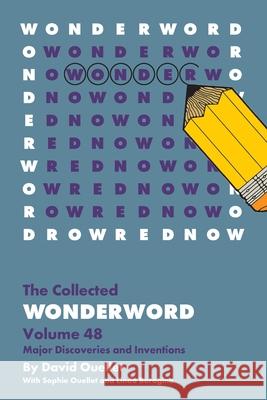 The Collected Wonderword Volume 48 David Ouellet Sophie Ouellet Linda Boragina 9781449486228 Andrews McMeel Publishing