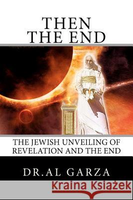 The Jewish Unveiling Of Revelation And The End Gentry, Kenneth, Jr. 9781449521691