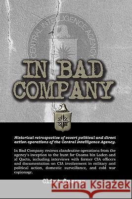 In Bad Company Clint Symons Heather Guiles-Campbell 9781449562946 Createspace