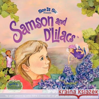 Samson and D'Lilacs Good, Carolyn Ann 9781449593384