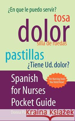 Spanish for Nurses Pocket Guide Polverini 9781449647902 Jones & Bartlett Publishers