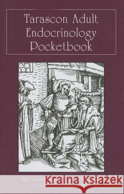 Tarascon Adult Endocrinology Pocketbook Mary J Laufgraben 9781449648565 0