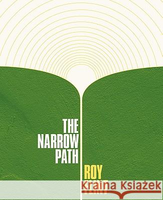 The Narrow Path Roy Flint 9781449710415 WestBow Press