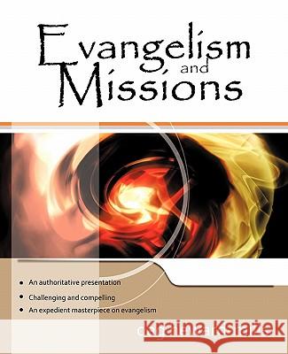 Evangelism and Missions Dag Heward-Mills 9781449712495 WestBow Press