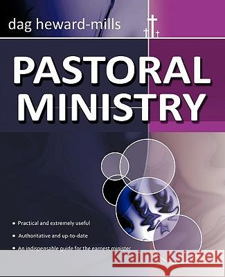 Pastoral Ministry Dag Heward-Mills 9781449712556 WestBow Press