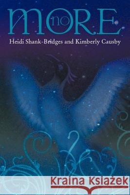 No More Heidi Shank-Bridges Kimberly Causby 9781449720568