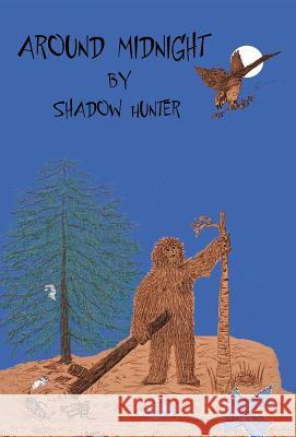 Around Midnight  9781449756123 WestBow Press