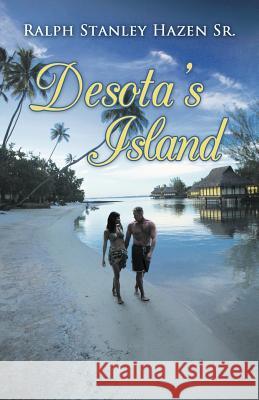 Desota's Island Ralph Stanley Haze 9781449767952