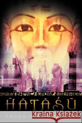 Hatasu  9781449773465 WestBow Press