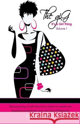 The Gig, It's a Girl Thing Volume 1 Kuri 9781449797904