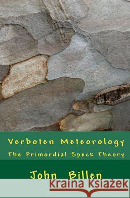 Verboten Meteorology MR John Billen 9781449932183 Createspace