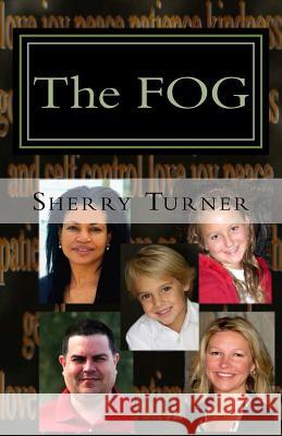 The FOG Turner, Sherry 9781449949198