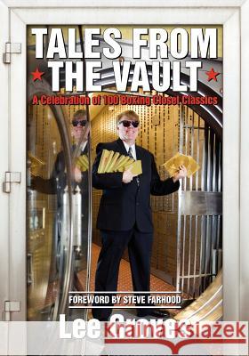 Tales from the Vault: A Celebration of 100 Boxing Closet Classics Lee Groves 9781449965600