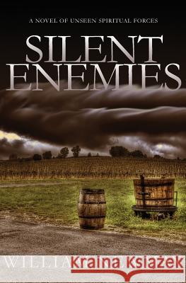 Silent Enemies William Newman 9781449979690