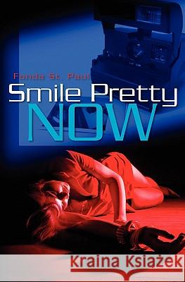 Smile Pretty Now Fonda S 9781449996031