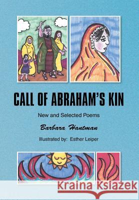 Call of Abraham's Kin Barbara Hantman 9781450009249 Xlibris Corporation