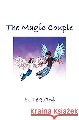 The Magic Couple S Tekvani 9781450017626 Xlibris