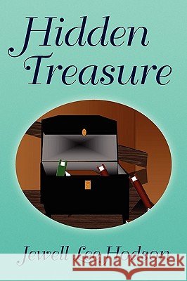Hidden Treasure Jewell Lee Hodson 9781450025331