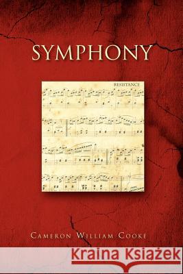 Symphony Cameron William Cooke 9781450034111