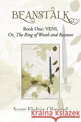 Beanstalk Scott Elohist Olmsted 9781450036641 Xlibris Corporation