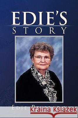 Edie's Story Edie Peterson 9781450042437