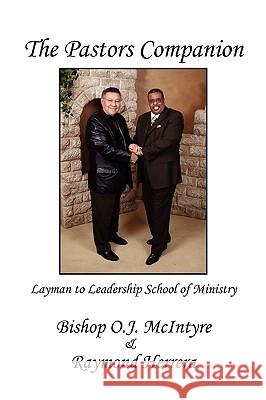 The Pastors Companion  Bisho 9781450042529 Xlibris Corporation